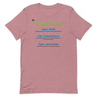 Quarantini -  Unisex T-Shirt