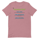 Quarantini -  Unisex T-Shirt